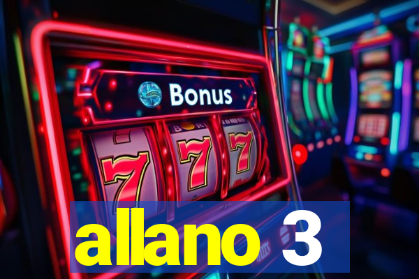 allano 3